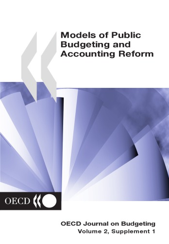 Models Of Public Budgeting And Accounting Reform Volume 2 Supplement 1 Oecd