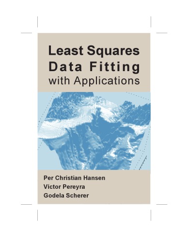 Least Squares Data Fitting With Applications Per Christian Hansen