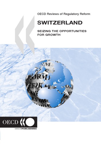 Switzerland Seizing The Opportunities For Growth Oecd