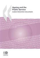 Ageing And The Public Service Human Resource Challenges Oecd