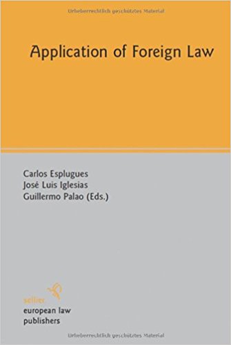 Application Of Foreign Law Carlos Esplugues Jose Luis Iglesias