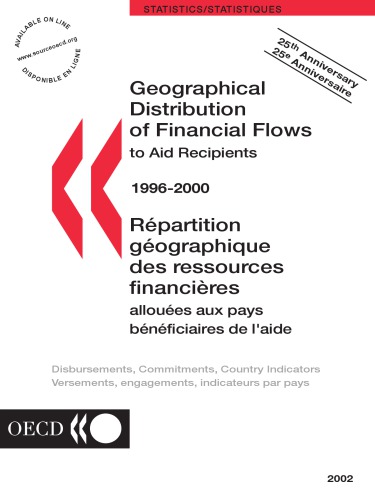 Geographical Distribution Of Financial Flows To Aid Recipients 19962000 2002 Edition Oecd