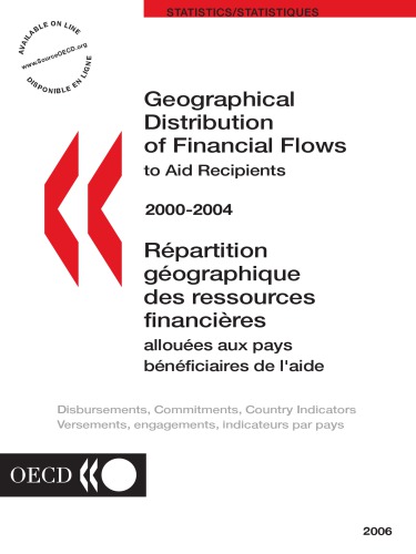 Geographical Distribution Of Financial Flows To Aid Recipients Disbursements Commitments Country Indicators 20002004 Oecd