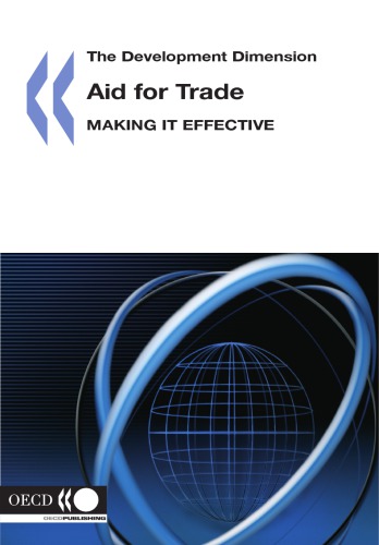 Aid For Trade Making It Effective Oecd