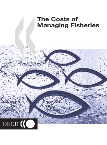 The Costs Of Managing Fisheries Oecd