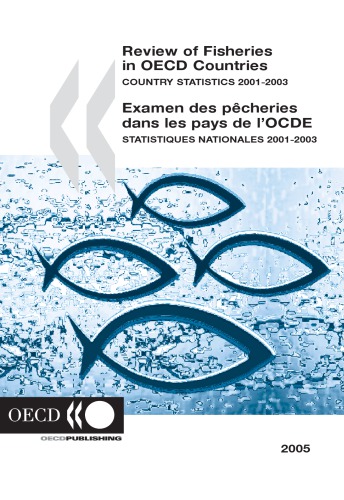 Review Of Fisheries In Oecd Countries Country Statistics 2005 Oecd