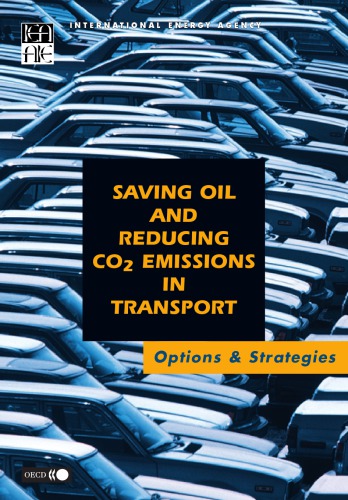 Saving Oil And Reducing Co2 Emissions In Transport Options Strategies Oecd