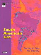 South American Gas Daring To Tap The Bounty Oecd