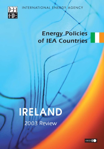 Energy Policies Of Iea Countries Energy Policies Of Iea Countries Ireland 2003 Ed 2003 Oecd