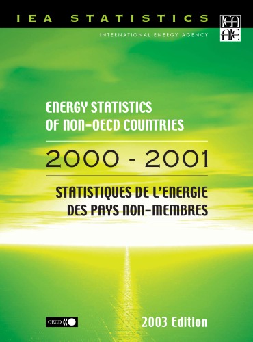 Energy Balances Of Nonoecd Countries 20002001 Revised Oecd