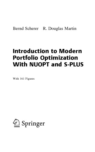 Introduction To Modern Portfolio Optimization With Nuopt Splus And Sbayes Bernd Scherer