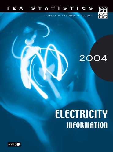 Electricity Information 2004 Edition Oecd