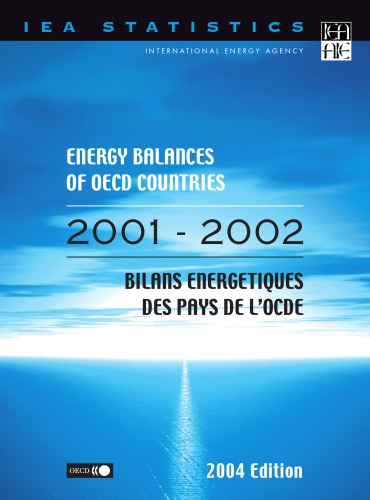 Energy Balances Of Nonoecd Countries 200120022004 Edition 2004th Ed Oecd