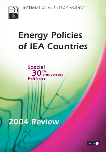 Energy Policies Of Iea Countries 2004 Review Oecd