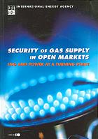 Security Of Gas Supply In Open Markets Lng And Power At A Turning Point Oecd