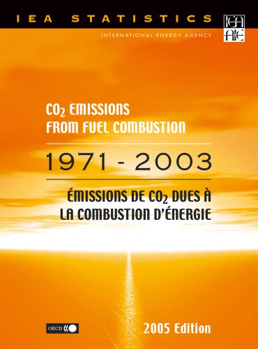 Co2 Emissions From Fuel Combustion 2005 2005th Ed Oecd