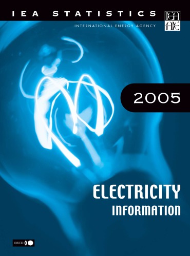 Electricity Information 2005 Edition Oecd