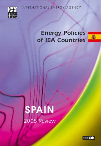 Energy Policies Of Iea Countries Spain 2005 Review Oecd