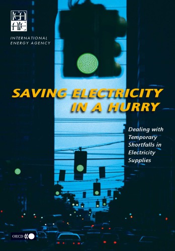 Saving Electricity In A Hurry Dealing With Temporary Shortfalls On Electricity Suppliers Oecd