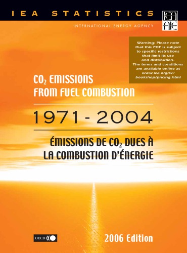 Co2 Emissions From Fuel Combustion 19712004 Emissions De Co2 Dues A La Combustion D Energie 19712004 2006 Ed Oecd
