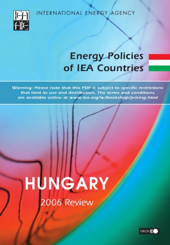 Energy Policies Of Iea Countries Hungary 2006 Review Oecd