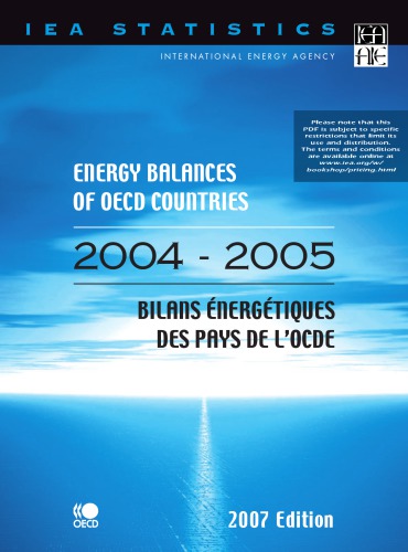Energy Balances Of Oecd Countries 20042005 Bilans Energetiques Des Pays De Locde 20042005 2007 Ed Oecd