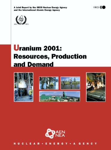 Uranium 2001 Resources Production And Demand Oecd