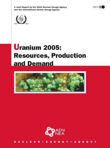 Uranium 2005 Resources Production And Demand Oecd