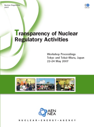 Nuclear Regulation Transparency Of Nuclear Regulatory Activities Coll