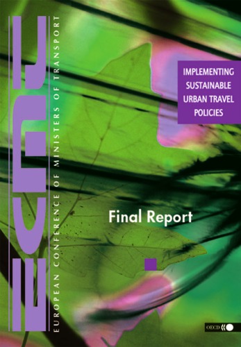 Implementing Sustainable Urban Travel Policies Final Report Oecd