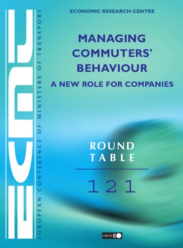 Managing Commuters Behaviour A New Role For Companies Oecd