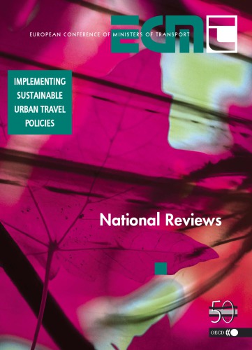 Implementing Sustainable Urban Travel Policies National Reviews Oecd