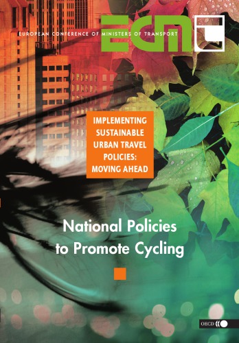 Implementing Sustainable Urban Travel Policies National Policies To Promote Cycling Coll