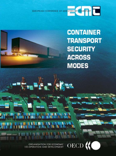 Container Transport Security Across Modes Oecd