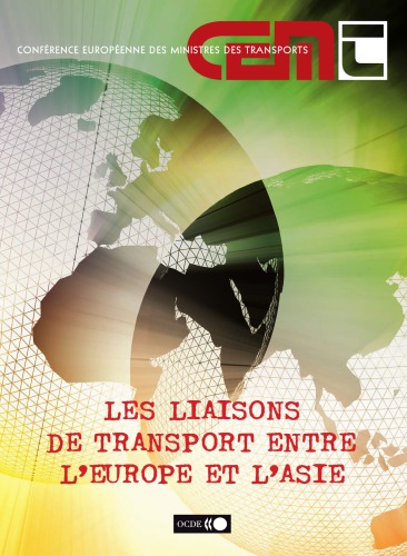 Les Liaisons De Transport Entre Leurope Et Lasie Oecd