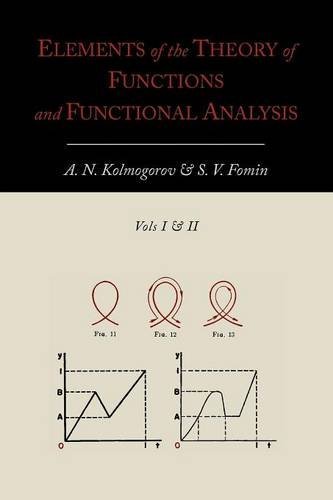 Elements Of The Theory Of Functions And Functional Analysis A N Kolmogorov