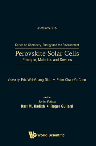 Perovskite Solar Cells Principle Materials And Devices Eric Weiguang Diau