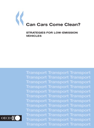 Can Cars Come Clean Strategies For Lowemission Vehicles Oecd