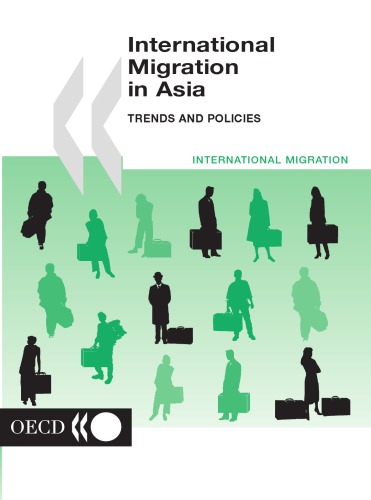International Migration In Asia Trends And Policies Oecd