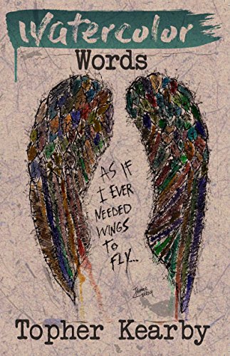 Watercolor Words 1st Edition Topher Kearby