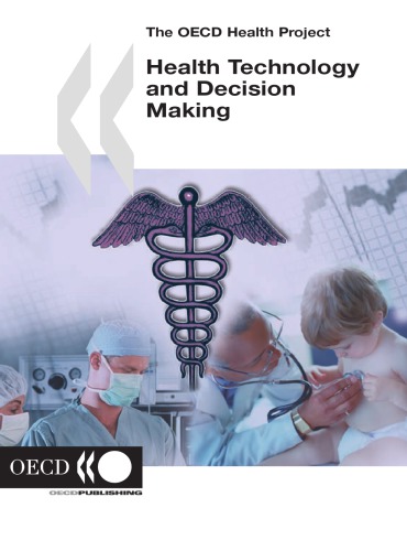 The Oecd Health Project Health Technologies And Decision Making Oecd