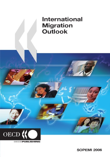 International Migration Outlook Sopemi 2006 Edition Oecd