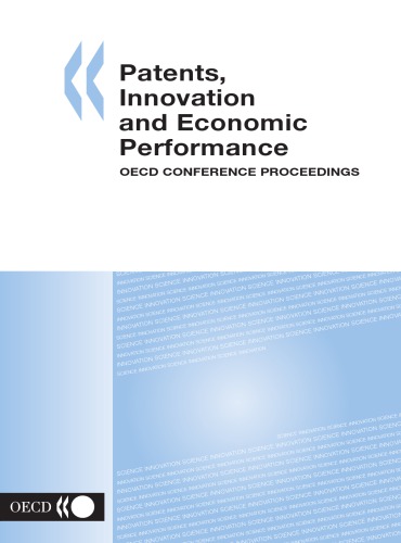 Patents Innovation And Economic Performance Oecd Conference Proceedings Oecd