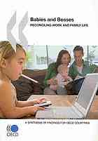 Babies And Bosses Reconciling Work And Family Life 5 A Synthesis Of Findings For Oecd Countries Oecd