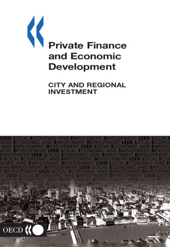 Local Economic And Employment Development Private Finance And Economic Development City And Regional Investment Oecd