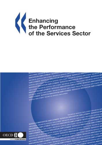 Enhancing The Performance Of The Services Sector Oecd