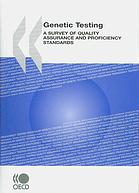 Genetic Testing A Survey Of Quality Assurance And Proficiency Standards Oecd