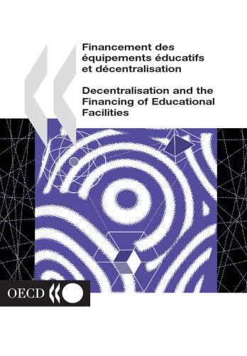 Decentralisation And The Financing Of Educational Facilities Oecd