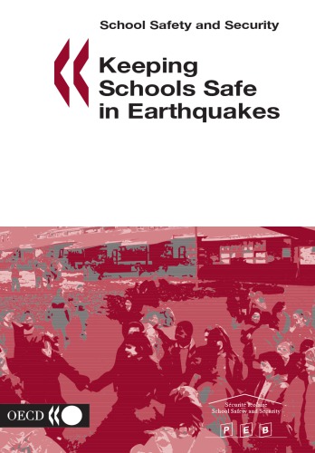 Keeping Schools Safe In Earthquakes Richard Yelland Brian Tucker