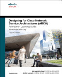 Designing For Cisco Network Service Architectures Arch Foundation Learning Guide Ccdp Arch 300320 Alshawi
